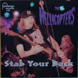 Hellacopters : Stab Your Back - Neat Neat Neat